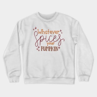 Pumpkin spice Crewneck Sweatshirt